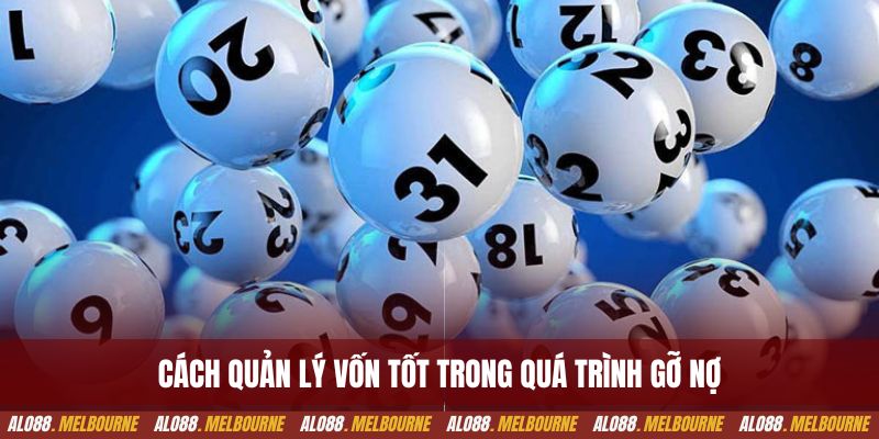 Cách quản lý vốn tốt trong quá trình gỡ nợ