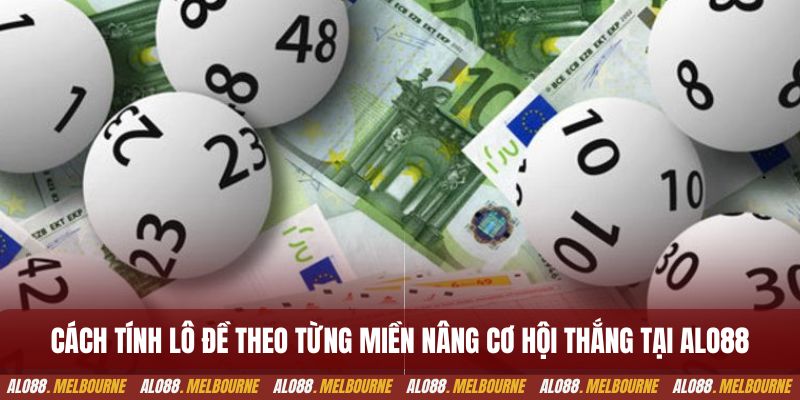 Cách tính tiền lô đề trực tuyến dễ hiểu tại website uy tín