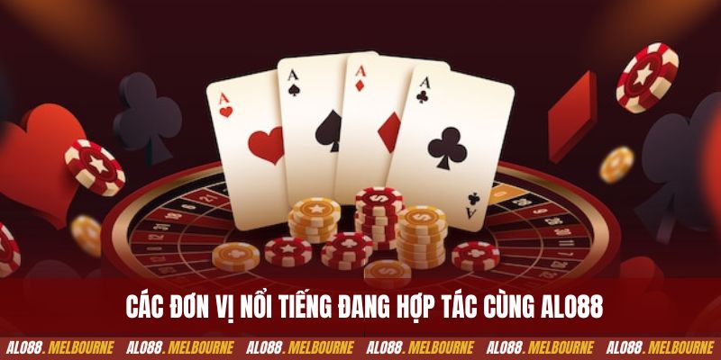 Các đơn vị nổi tiếng đang hợp tác cùng alo88